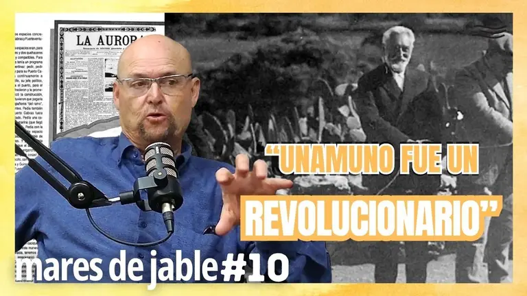 Portada de Mares de Jable, ep. 10, con Marcial Morera y Unamuno.