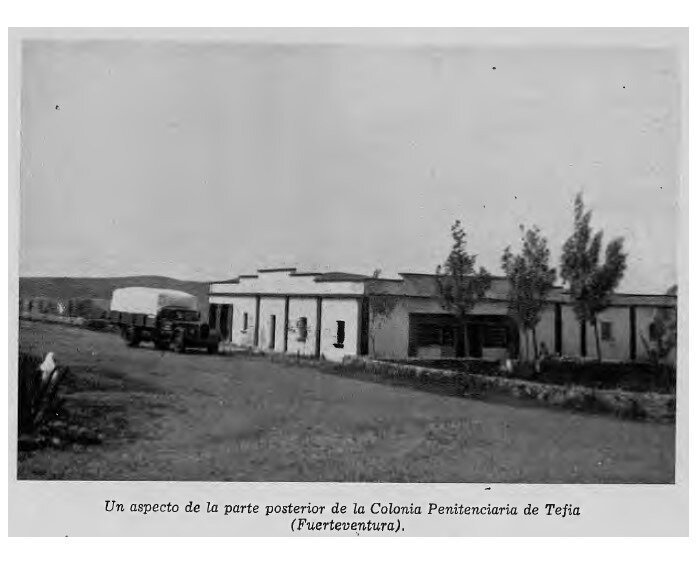 La Colonia Agrícola Penitenciaria de Tefía está considerada como lugar significativo por el área de Memoria Histórica del Gobierno de Canarias (1)