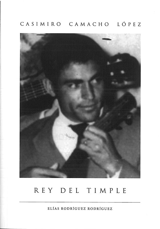 Portada del libro en honor a Casimiro Camacho, El Rey del timple.